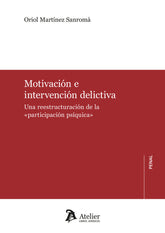 MOTIVACION E INTERVENCION DELICTIVA - 9788419773111
